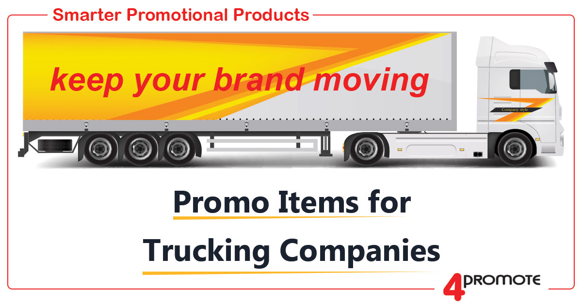 Promotional Products for Trucking Companies