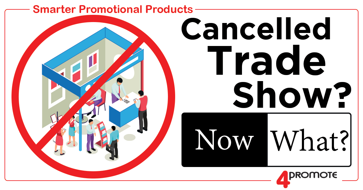 What to do when your trade show gets cancelled