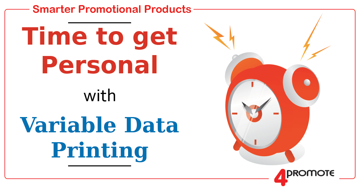 Variable Data Printing Promotional Products