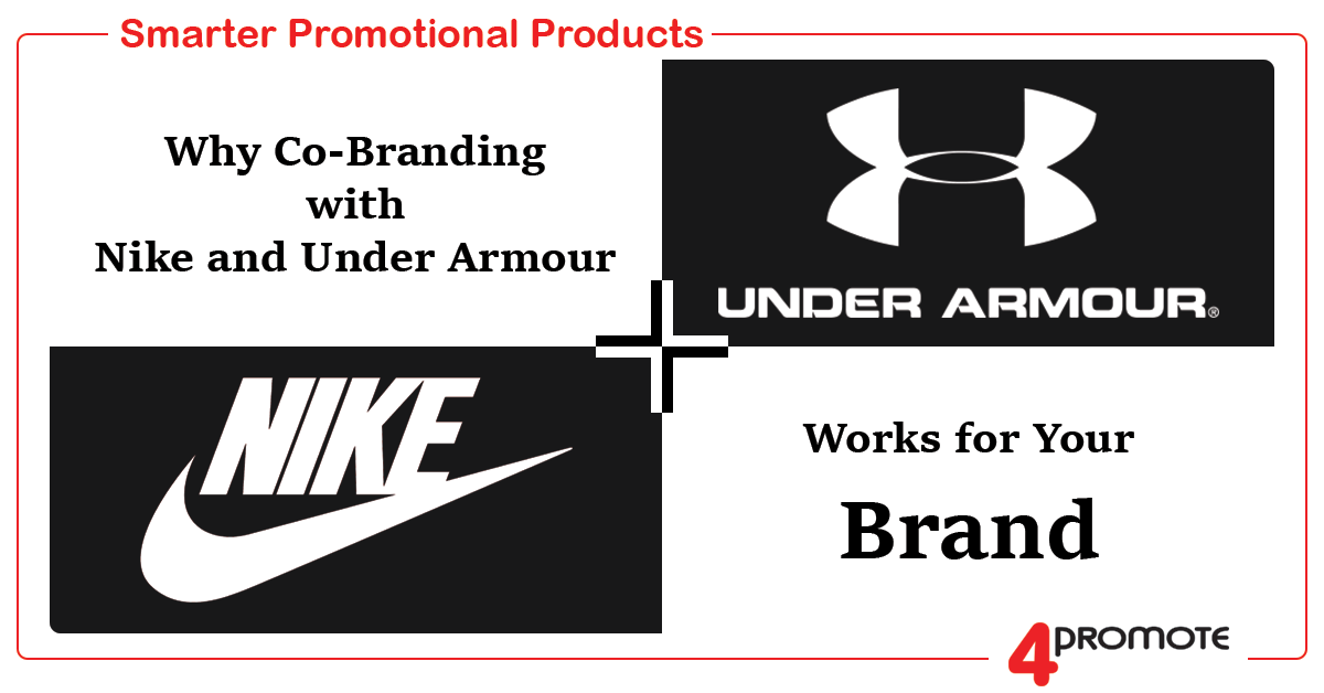Co-Branding with Nike and Under Armour Works for Brand – :: Blog – 4promote.com.au ::