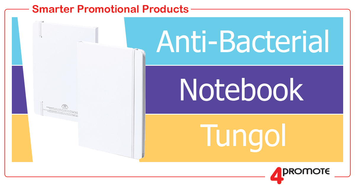 Custom Branded - Anti-Bacterial Tungol Notebook