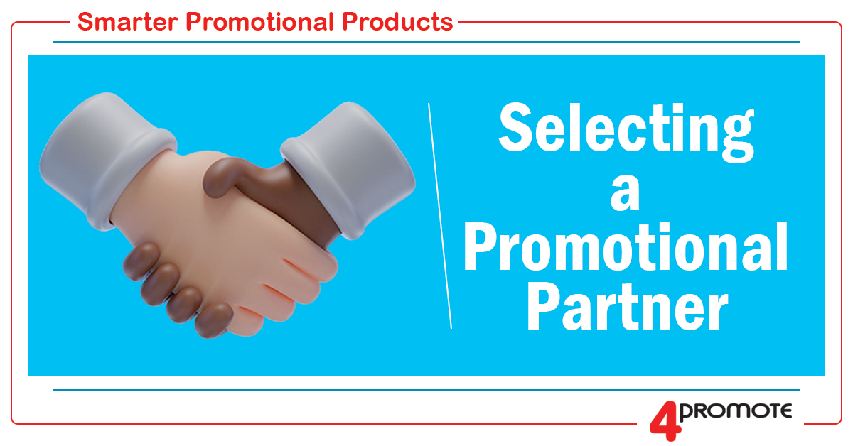 Selecting a Promotional Partner - Custom Branded