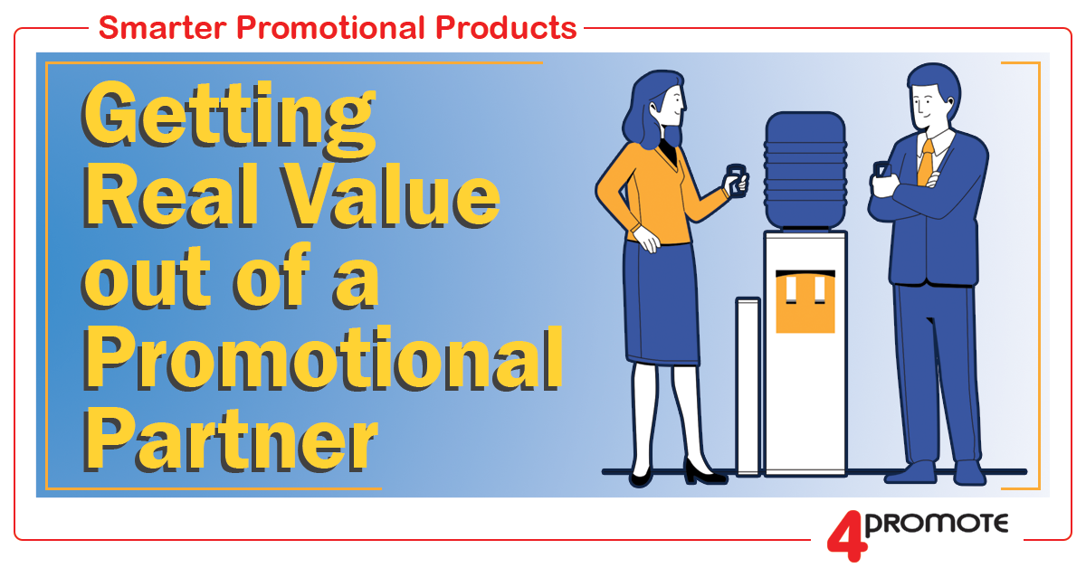 Getting Real Value out of a Promotional Partner