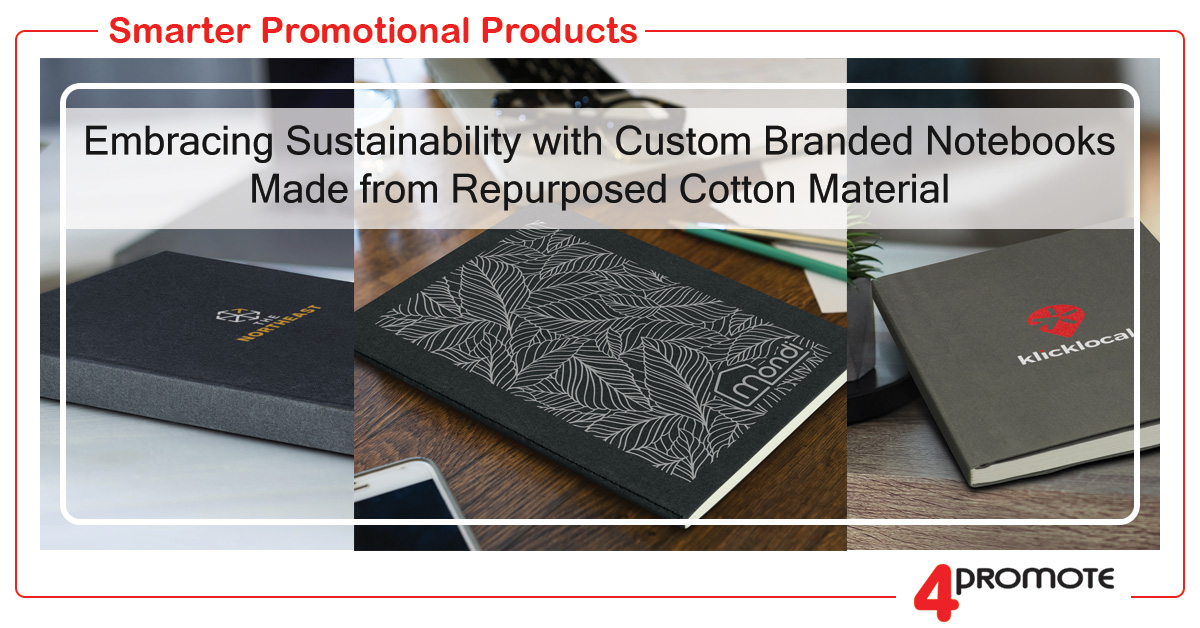 Custom Branded Notebook made from repurposed Sustainable Cotton Material